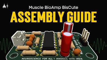 Muscle BioAmp BisCute: Assembly Guide | DIY Muscle Sensor | Upside Down Labs
