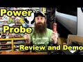 Power Probe Review and Demo