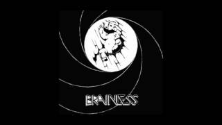 Brainless - Mind Bitch