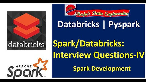 104. Databricks | Pyspark |Pyspark Development: Spark/Databricks Interview Question Series - IV