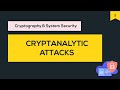 Cryptanalytic Attacks Explained: Types & Techniques π