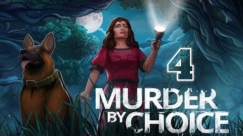 Murder By Choice gameplay walkthrough part 4 |(Android/ iOS) murder by choice game part 4
