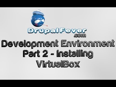 0002 - Drupal Development Environment - Installing VirtualBox