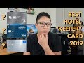Which Hotel “Keeper Card” Should You Get? (Chase 2019 Update)