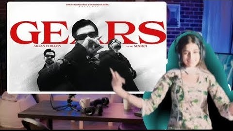 Reaction on Gears (video) Arjan Dhillon |Mxrci | The Revolution | Panj-aab Records