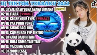 DJ TIKTOK TERBARU 2022 - DJ SALIRA AYEUNA AYANA DIMANA X TIARA | VIRAL FULL BASS
