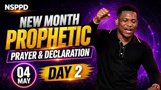 NEW MONTH SPECIAL PRAYER &amp; DECLARATION AT NSPPD [DAY2] | 4TH MAY 2026