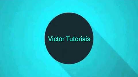 #2 intro para o Victor Tutoriais