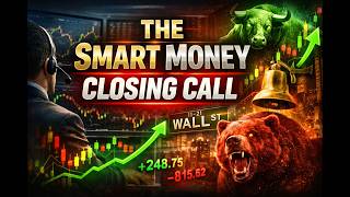 Match Highlights 8/24/26 The Smart Money Closing Call - ARE THE BULLS WAKING UP?
