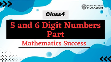 5 and 6 digit numbers part