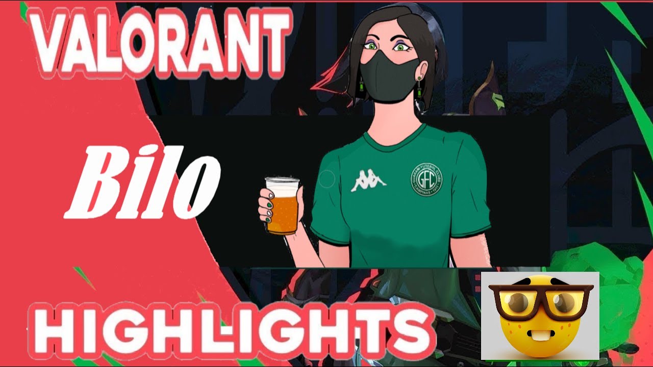VALORANT BILO (NOT) HIGHLIGHTS #11 - YouTube
