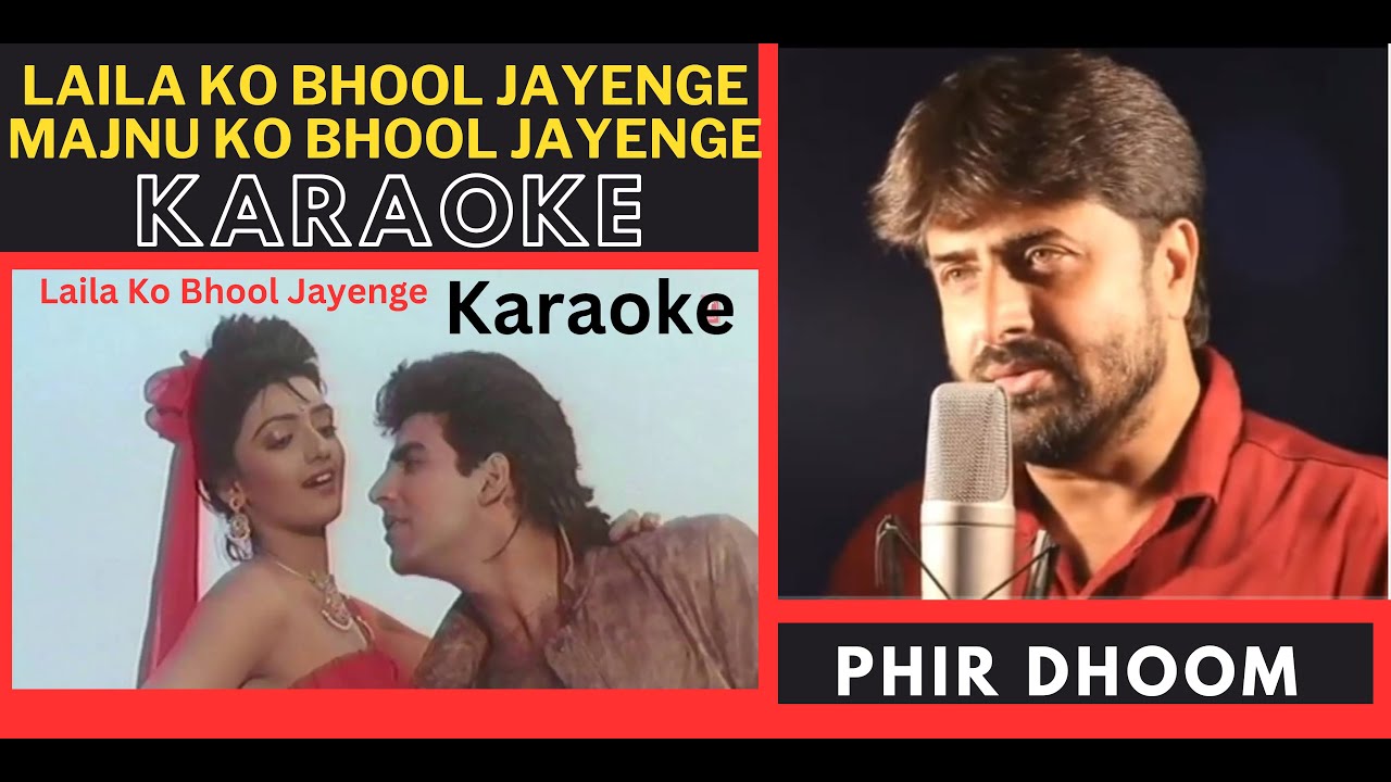 Laila Ko Bhool jayenge [ Saugandh Movie ] Original Crystal Clear Karaoke With Scrolling Lyrics