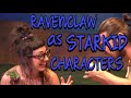 RAVENCLAW AS STARKID CHARACTERS