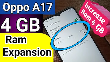 Oppo A17 Ram expansion // extended ram 4 GB