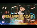 Calcinha Preta - Sem Explicação (I Will Be) #ATEMPORAL (Ao vivo em Salvador)