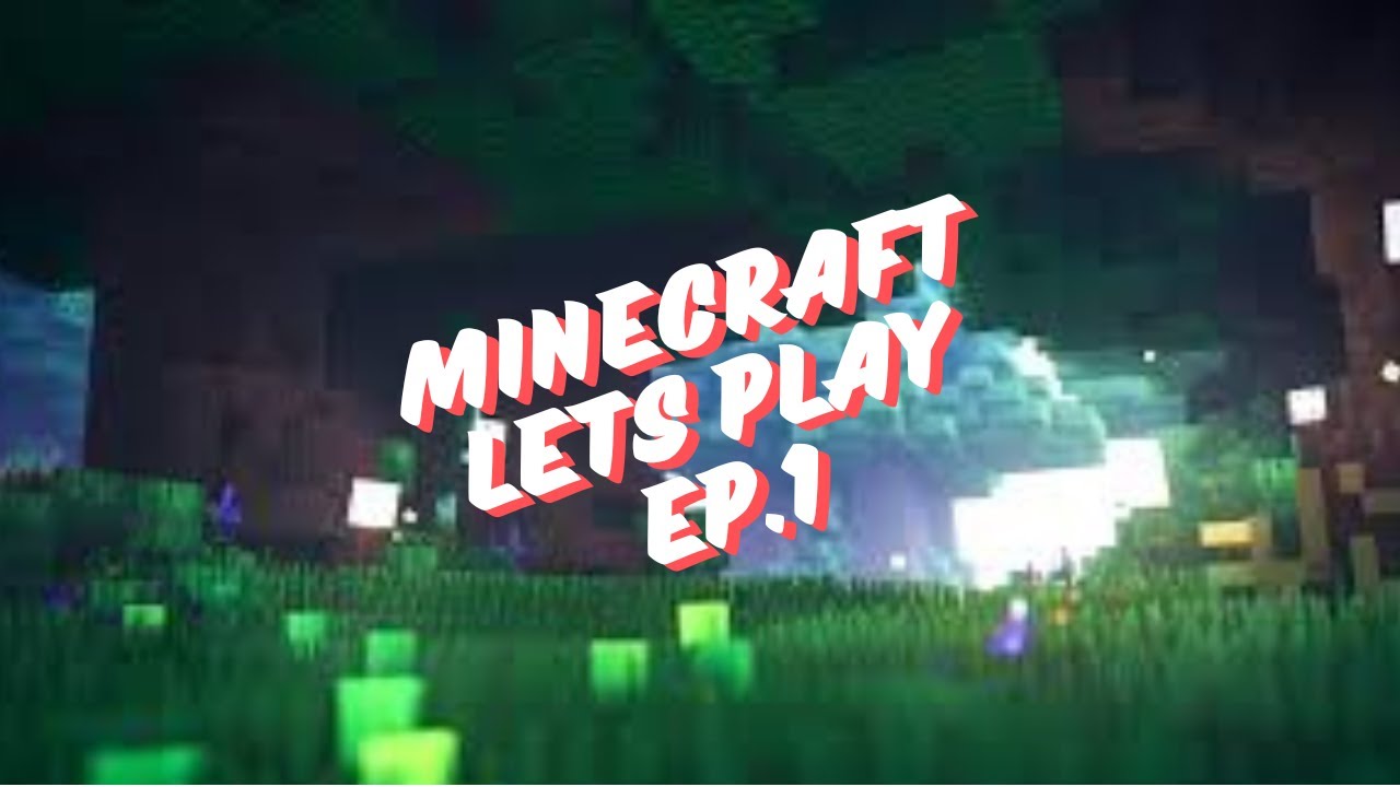 Lets Play Ep 1 - YouTube