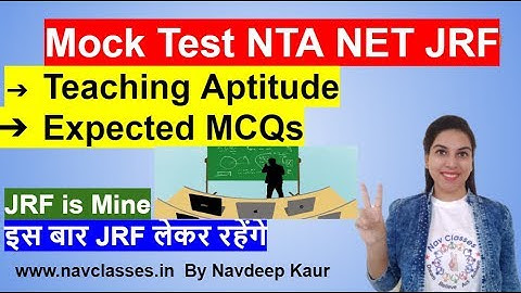 Mock Test NTA NET JRF  Teaching Aptitude Expected MCQs