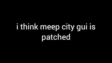 i think meep city script is patched