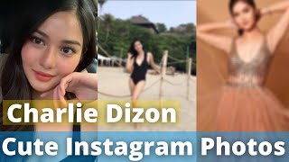 Charlie Dizon Cute Instagram Photos