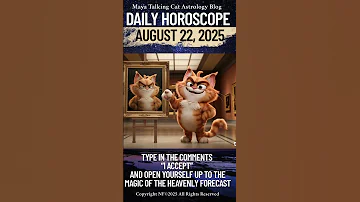 August 22 2025 Daily Horoscope 