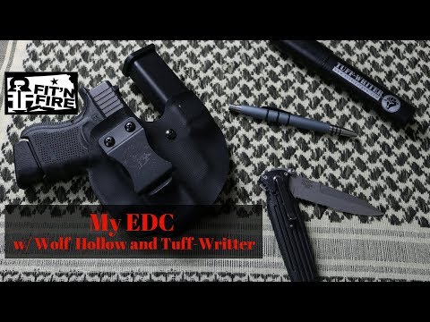 My Everyday Carry (EDC) with Wolf Hollow and Tuff-Writer