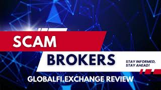 Globalfi.exchange Reviews Serious Red Flags Is It A Scam?