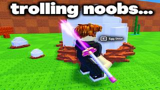 trolling in steal an egg...