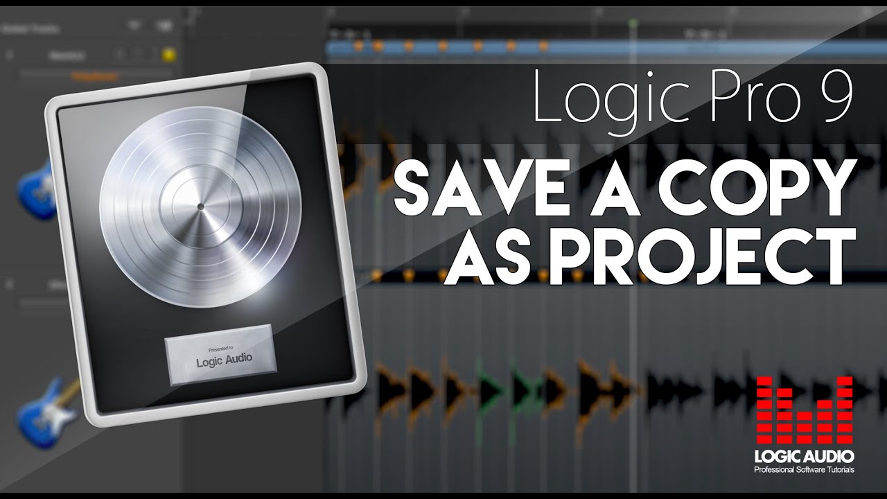 Logic 9 - How To Save A Copy As Project - YouTube