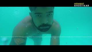 Underwater Shoot And Dhamal Masti & Dance I Go Pro I Hemant Shootkar