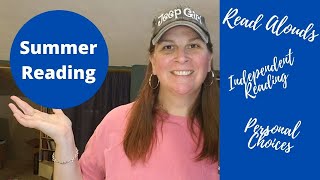 Summer Reading Plans // Homeschool Read Alouds and Independent Reading // What am I Reading?
