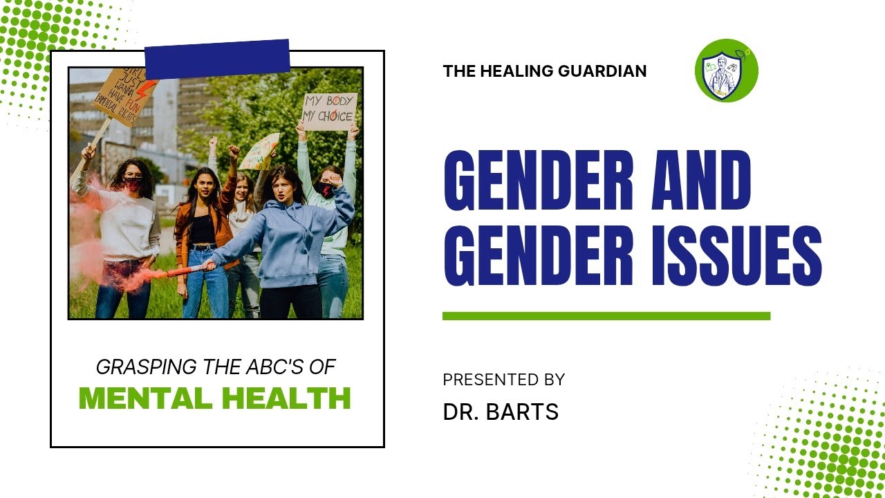 UNDERSTANDING GENDER AND GENDER ISSUES IN RELATION TO MEDICAL PRACTICE