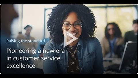 Delivering a New Level of Customer Service Excellence