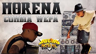 Video thumbnail of "🌟​ MORENA ✅​ CUMBIA WEPA REMIX 🟢​ TORNILLO DJ PUCHO MASTERMIX 💨​"