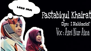Download Lagu Lagu IMM Fastabiqul khairat, I Makkacici \u0026 Asri Nur Aina (persembahan Muktamar ke XIII Di Malang) MP3