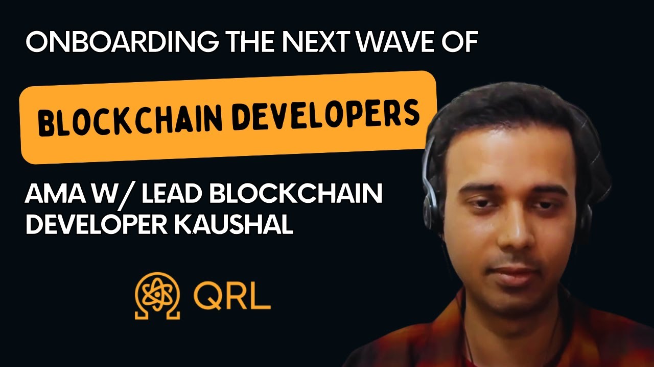 How QRL’s Project Zond Will Onboard the Next Wave of Developers – AMA with  Lead Developer Kaushal