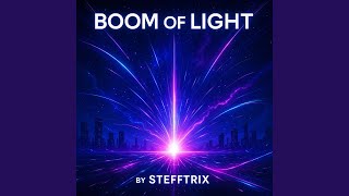 Boom of the light