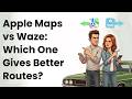 Why Waze and Apple Maps Show Different Routes (And Which iPhone Users Should Use)