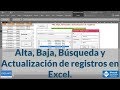 Formularios de Alta, Baja, Búsqueda y Actualización de registros en Excel @EXCELeINFO