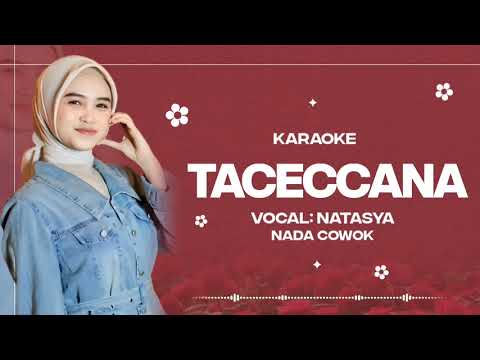 karaoke Taceccana Versi Nada Cowok