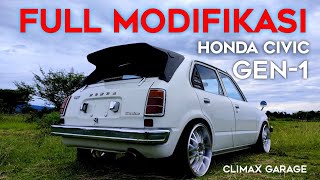 Honda Civic deluxe 1977 gen-1 full modifikasi CLIMAX GARAGE