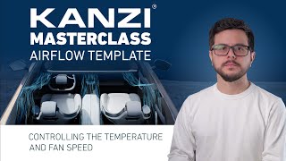 Kanzi Masterclass - Templates - Airflow - Controlling the temperature and fan speed