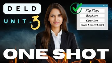 DELD Unit 3 Complete ONE SHOT 🔥| Sequential Logic Design | SPPU Endsem | Digital Electronics