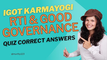 IGOT Karmayogi "RTI and Good Governance" Module Quiz | 100% Correct Answers | Latest 2025