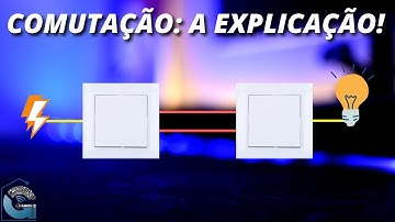 Como funcionam interruptores em comutação? Escada e corredor!