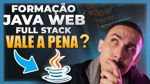Curso Java Web Full Stack Vale a Pena? Depoimento Curso JDEV Treinamento é bom? Curso Alex Egídio