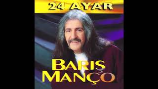 BARIŞ MANÇO  24 AYAR