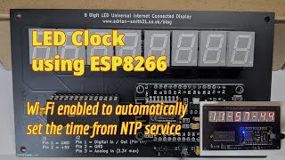 Make an LED clock using ESP8266 - no RTC required. Wi-Fi enabled to automatically set the time.