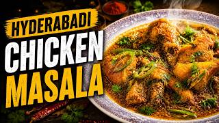 Hyderabadi Chicken Masala Made By Chef Rizwan