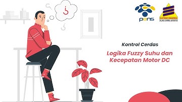 Logika Fuzzy Suhu dan Kecepatan Motor DC