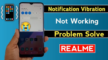 Realme Mobile Notification Vibration Not working | How To Fix Notification Vibrat Problem In Realme